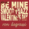 Be Mine, Smooth Jazz Valentine's Day, Volume 3